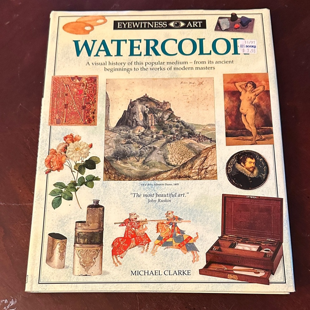 Eyewitness Art Watercolor Book by Michael Clarke